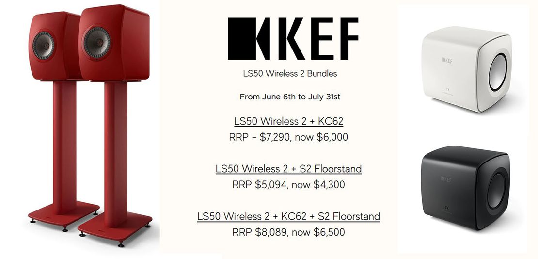 KEF LS50 Wireless 2 Bundles with S2 stands and KC62 Subwoofer for a limited time only, While stocks last.